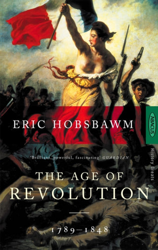 Cover image for 9780349104843 - The Age Of Revolution