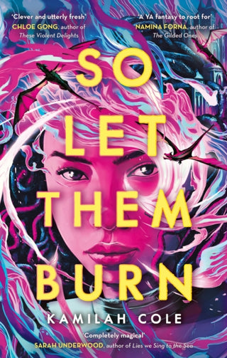Cover image for 9780349125442 - So Let Them Burn