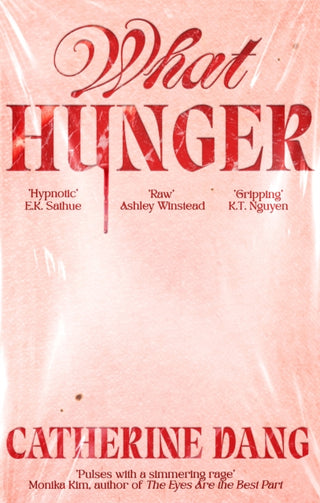 Cover image for 9780349125770 - What Hunger