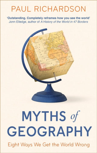 Cover image for 9780349136332 - Myths of Geography