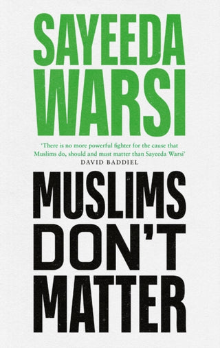 Cover image for 9780349136479 - Muslims Don't Matter