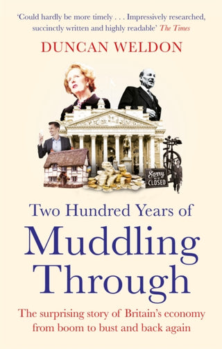 Cover image for 9780349144276 - Two Hundred Years of Muddling Through