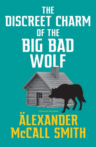 Cover image for 9780349146034 - The Discreet Charm of the Big Bad Wolf