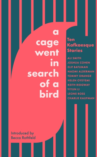 Cover image for 9780349146409 - A Cage Went in Search of a Bird