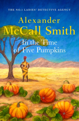 Cover image for 9780349147703 - In the Time of Five Pumpkins