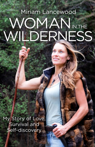 Cover image for 9780349418247 - Woman in the Wilderness