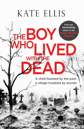 Cover image for 9780349418353 - The Boy Who Lived with the Dead