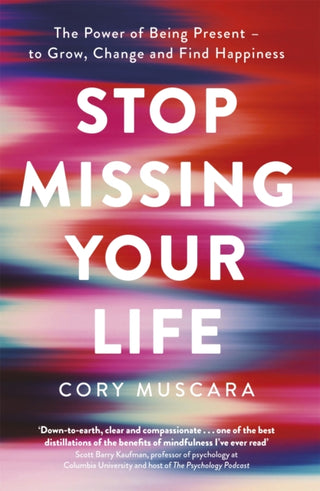 Cover image for 9780349425368 - Stop Missing Your Life