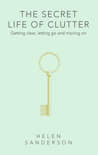 Cover image for 9780349427867 - The Secret Life of Clutter