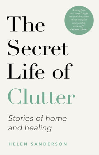 Cover image for 9780349427881 - The Secret Life of Clutter