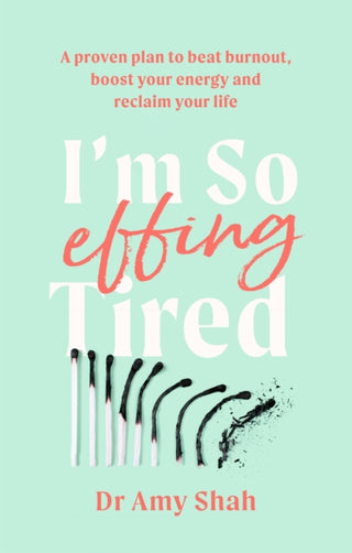 Cover image for 9780349427904 - I'm So Effing Tired