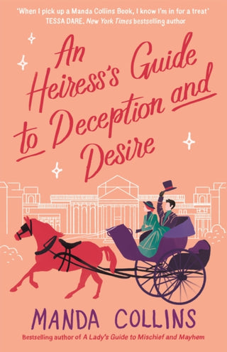 Cover image for 9780349428031 - An Heiress's Guide to Deception and Desire