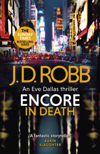 Cover image for 9780349433882 - Encore in Death: An Eve Dallas thriller (In Death 56)