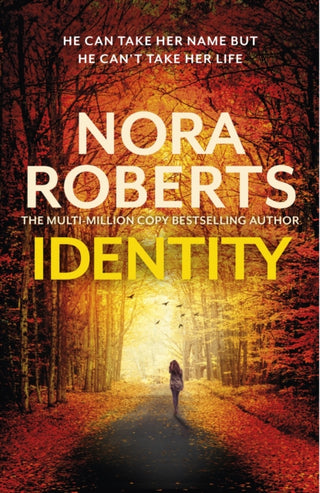 Cover image for 9780349433967 - Identity: The gripping new drama from the multi-million copy bestselling author