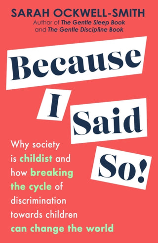 Cover image for 9780349436463 - Because I Said So
