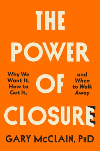 Cover image for 9780349439488 - The Power of Closure
