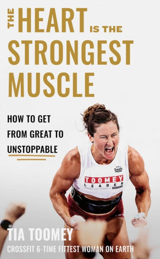 Cover image for 9780349439891 - The Heart is the Strongest Muscle