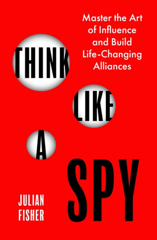 Cover image for 9780349440606 - Think Like a Spy
