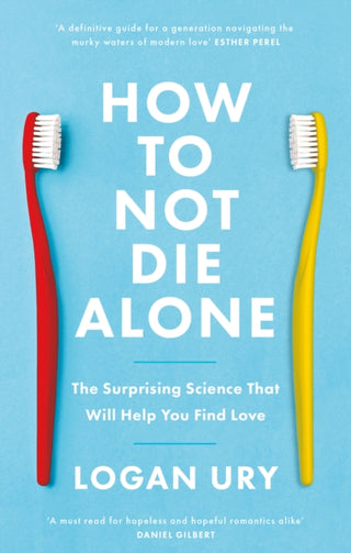 Cover image for 9780349442150 - How to Not Die Alone