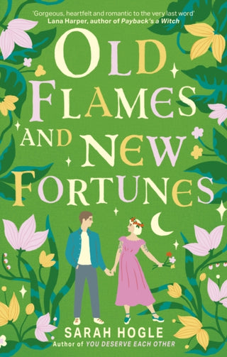 Cover image for 9780349442433 - Old Flames and New Fortunes
