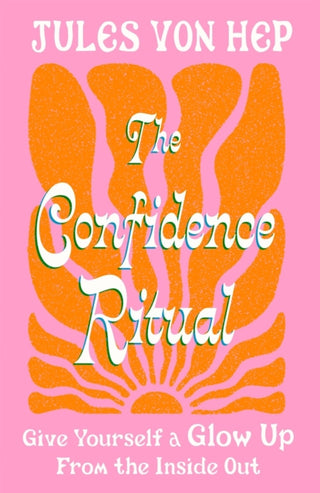 Cover image for 9780349443911 - The Confidence Ritual