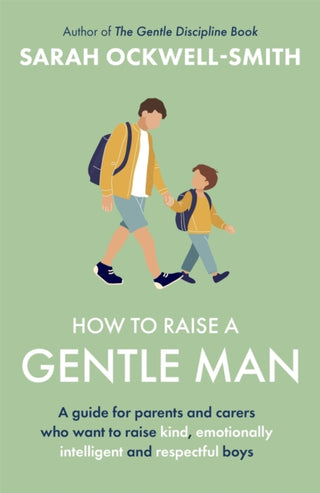 Cover image for 9780349444314 - How to Raise a Gentle Man