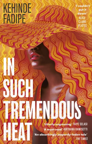 Cover image for 9780349703220 - In Such Tremendous Heat