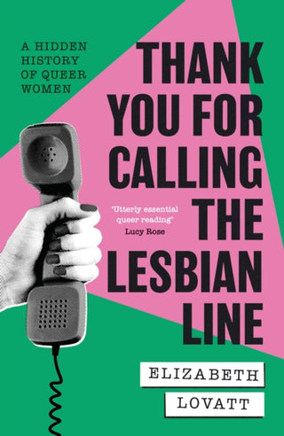 Cover image for 9780349704630 - Thank You For Calling the Lesbian Line