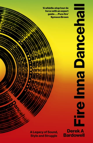 Cover image for 9780349704692 - Fire Inna Dancehall