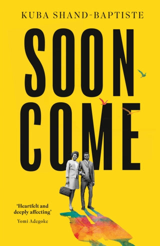 Supplemental image for 9780349704975 - Soon Come