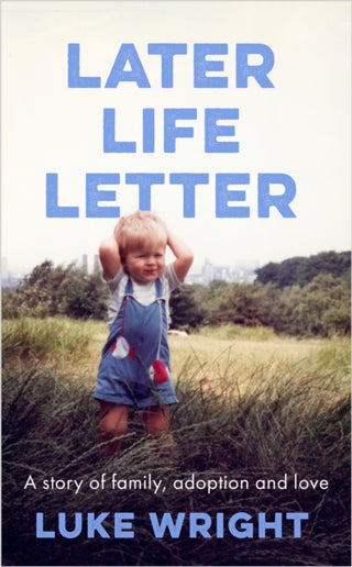 Cover image for 9780349725215 - Later Life Letter
