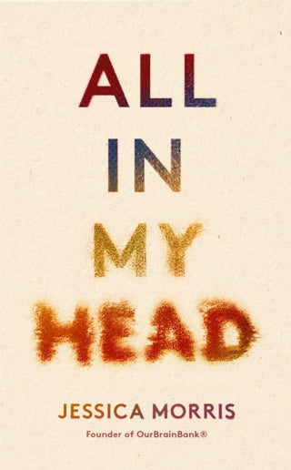 Cover image for 9780349726830 - All in My Head