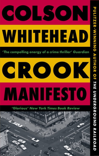 Cover image for 9780349727660 - Crook Manifesto