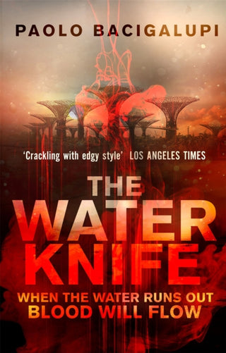 Cover image for 9780356500546 - The Water Knife