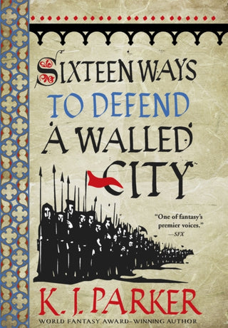 Cover image for 9780356506739 - Sixteen Ways to Defend a Walled City