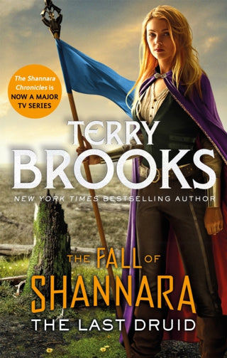 Cover image for 9780356510286 - The Last Druid: Book Four of the Fall of Shannara