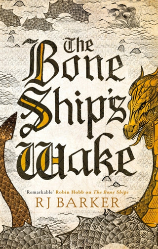 Cover image for 9780356511863 - The Bone Ship's Wake