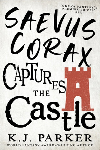 Cover image for 9780356515984 - Saevus Corax Captures the Castle