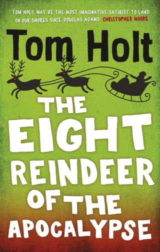 Cover image for 9780356520964 - The Eight Reindeer of the Apocalypse