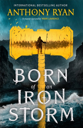Cover image for 9780356522838 - Born of an Iron Storm