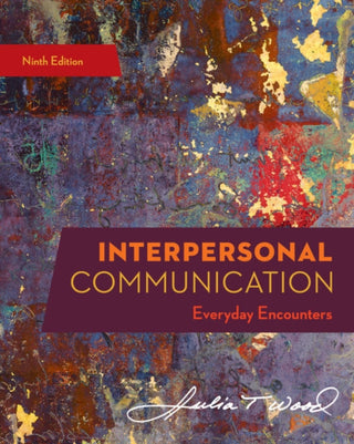 Cover image for 9780357032947 - Interpersonal Communication