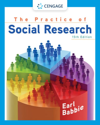 Cover image for 9780357360767 - The Practice of Social Research