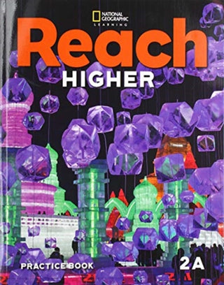 Cover image for 9780357366820 - Reach Higher 2A: Practice Book