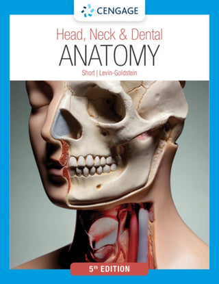 Cover image for 9780357457122 - Head, Neck & Dental Anatomy