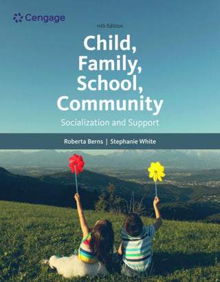 Supplemental image for 9780357509593 - Child, Family, School, Community: Socialization and Support