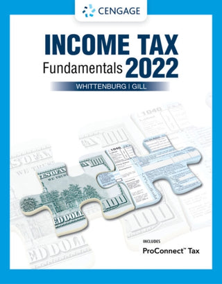 Cover image for 9780357516386 - Income Tax Fundamentals 2022 (with Intuit ProConnect Tax Online)