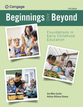 Cover image for 9780357625163 - Beginnings and Beyond: Foundations in Early Childhood Education