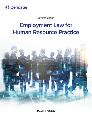 Supplemental image for 9780357717547 - Employment Law for Human Resource Practice