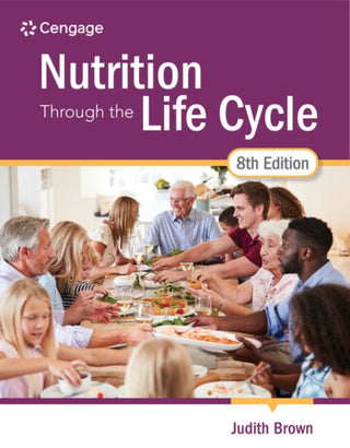 Cover image for 9780357730423 - Nutrition Through the Life Cycle