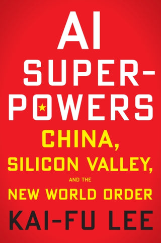 Cover image for 9780358105589 - AI Superpowers